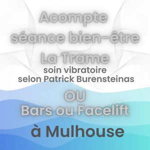 Réserver votre séance de la Trame à Mulhouse